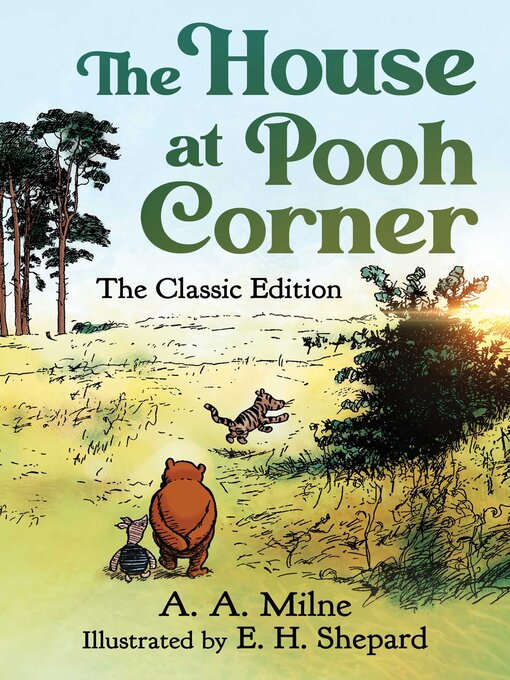 Title details for The House at Pooh Corner by A. A. Milne - Available